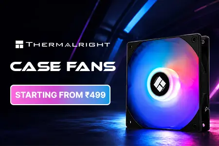 Advert banner for Thermalright case fans featuring a large RGB computer fan and a 'Starting from ₹499' label.